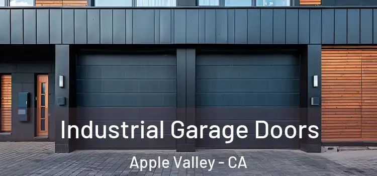  Industrial Garage Doors Apple Valley - CA